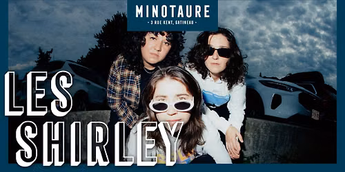 Les Shirley au Minotaure