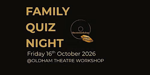 Family Quiz Night - Friends of OTW