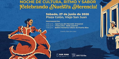 Noche de Cultura, Ritmo y Sabor 
