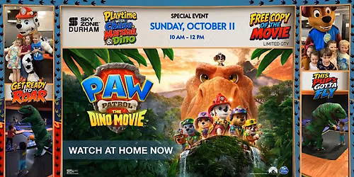 PAW Patrol: The Dino Movie - Special Event