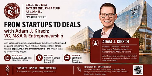 From Startups to Deals with Adam J. Kirsch: VC, M&A & Entrepreneurship