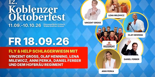Fly & Help Schlagerwiesn meets Koblenzer Oktoberfest