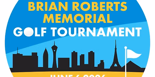2nd Annual Brian Roberts Memorial Golf Tournament