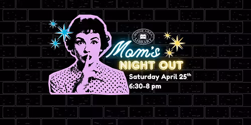 Mom's Night Out