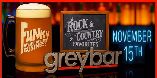 Funky Business at Greybar!