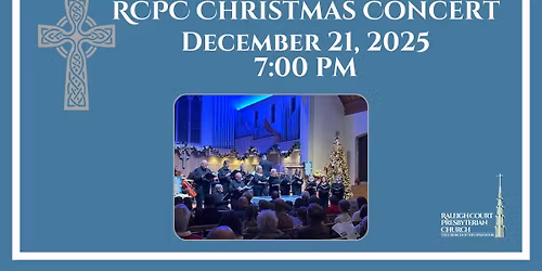 Music in Raleigh Court: RCPC Christmas Concert "Star of Bethlehem, Lead Us to Peace"