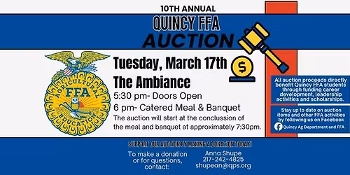 Quincy FFA Banquet & 10th Annual Auction 