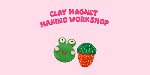 Clay magnet making workshop