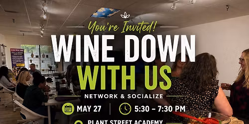 Wine Down With Us | Professionals of Orange & Lake County