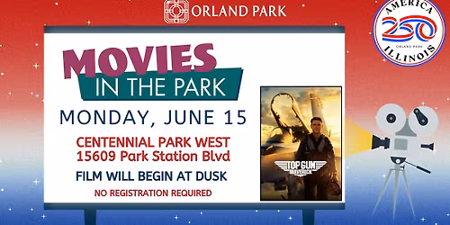 Movies in the Park - Top Gun: Maverick
