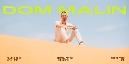 Dom Malin at Sneaky Pete's