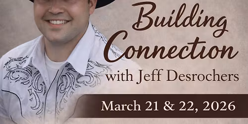 Building connection with Jeff Desrochers 