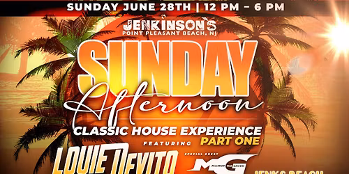 Louie DeVito's Sunday afternoon Classic House Experience @ Jenks Beach