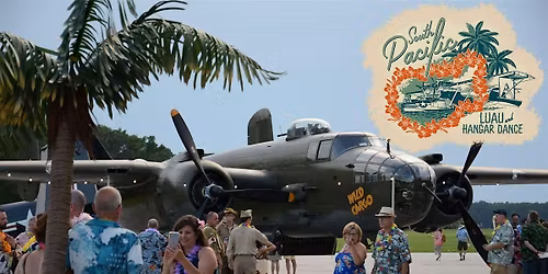 South Pacific Luau & Hangar Dance 2026