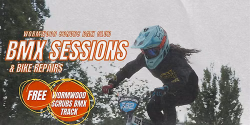 Wormwood Scrubs BMX Club - Free Bike Repairs