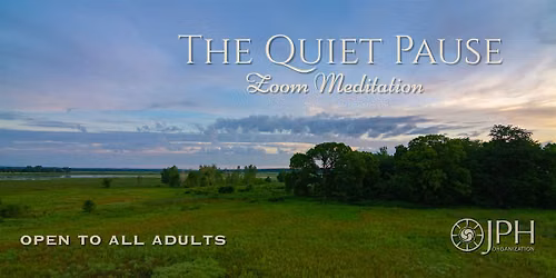 The Quiet Pause: Zoom Meditation