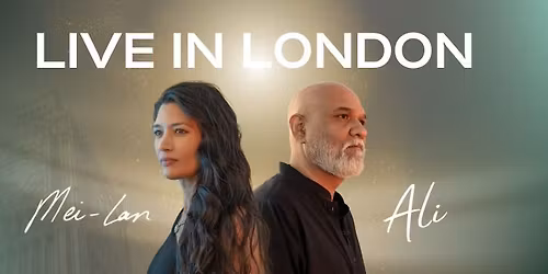 Mei-lan & Ali \u2013 Live in London 2026