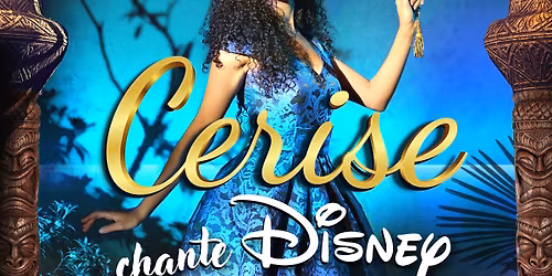Cerise chante Disney