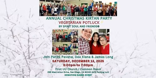 Christmas Kirtan Party And Vegetarian Potluck By Spirit Soul And Friends\u00ae - Hillcrest, San Diego CA