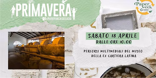 Percorsi Multimediali del Museo Ex Cartiera Latina - Primo Turno