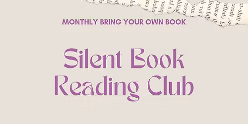 Monthly Silent Book Reading Club