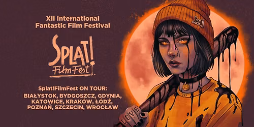 Splat!FilmFest ON TOUR w Bia\u0142ymstoku: \u00d2pi \/ Rola \u017cycia i \u015bmierci \/ Grzesznicy nie zaznaj\u0105 spokoju