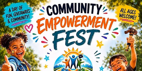 1st Annual Community Empowerment Fest
