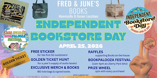 Independent Bookstore Day (Mooresville & Denver Locations)