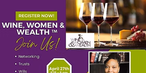 Wine, Women & Wealth\u2122\ufe0f - Richmond