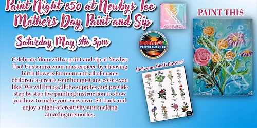 Paint Night 850 At Newbys Too Mothers Day Paint And Sip