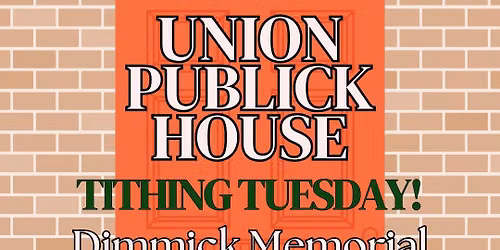 Tithing Tuesday at Union Publick House