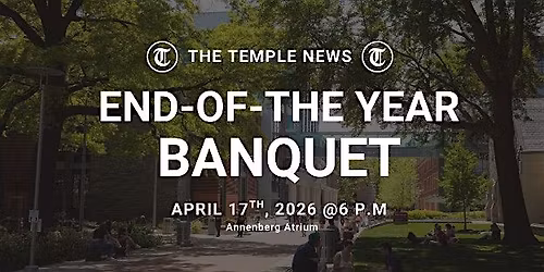 The Temple News End of Year Banquet & Awards Ceremony