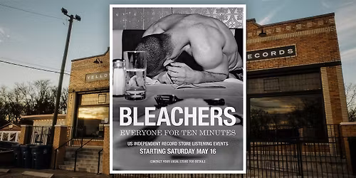 Bleachers - Early Listening Party!