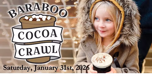 Baraboo Cocoa Crawl Jan. 31st, 2026 11am-2pm