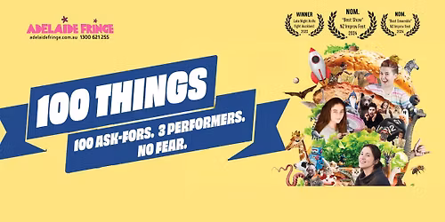 100 Things - Adelaide Fringe
