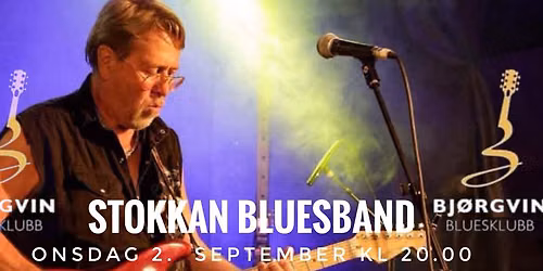 STOKKAN BLUESBAND \/\/ BJ\u00d8RGVIN BLUESKLUBB