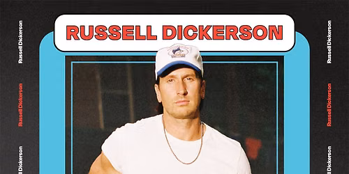 Russel Dickerson - LIVE at The Armory