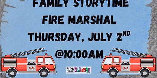 Fire Marshal Family Story Time