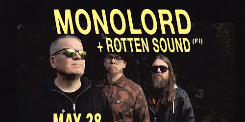 Monolord \/ Rotten Sound (FI) \/\/ Plan B \u2013 Malm\u00f6