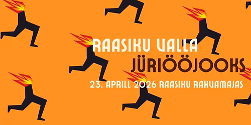 Raasiku Valla J\u00fcri\u00f6\u00f6jooks 2026