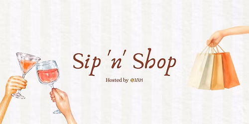 A Sip & Shop Experience by Ojah UK