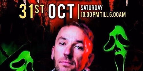 HALLOWEEN @SPACE ft Danny Bond- 31st October 