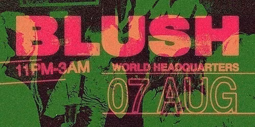 Blush - Music For The Alternative - Friday 7th August