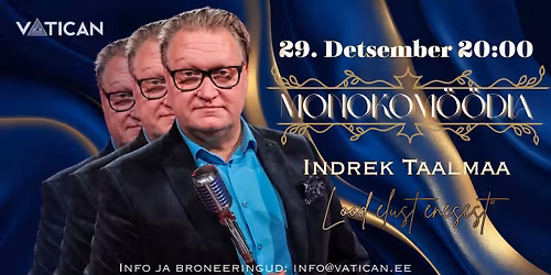 29\/12 AASTA VIIMANE: Indrek Taalmaa "Lood elust enesest"