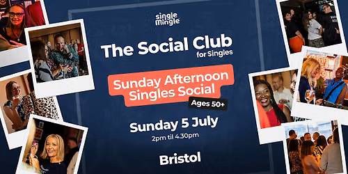 Sunday Afternoon Singles Social @ Mystery Venue BRISTOL (Ages 50+)