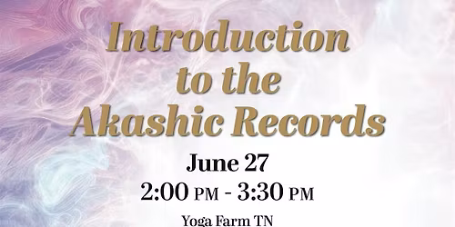 Introduction to Akashic Records