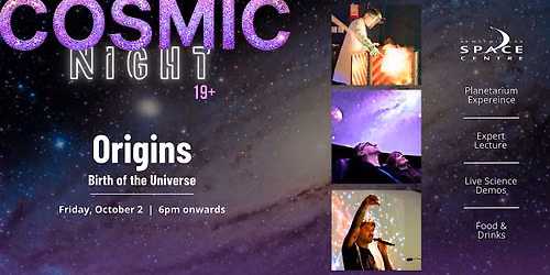 Cosmic Nights: Origins - Birth of the Universe (19+)