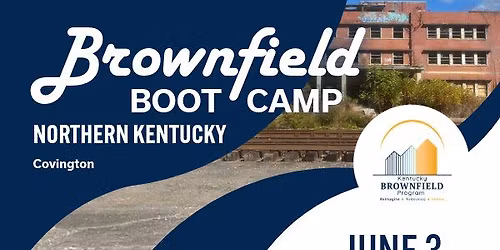 Brownfield Boot Camp 2026: Northern KY