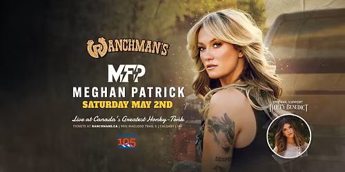 MEGHAN PATRICK LIVE AT RANCHMANS