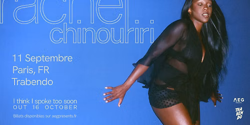 Rachel Chinouriri \u00b7 Trabendo, Paris \u00b7 11 septembre 2026